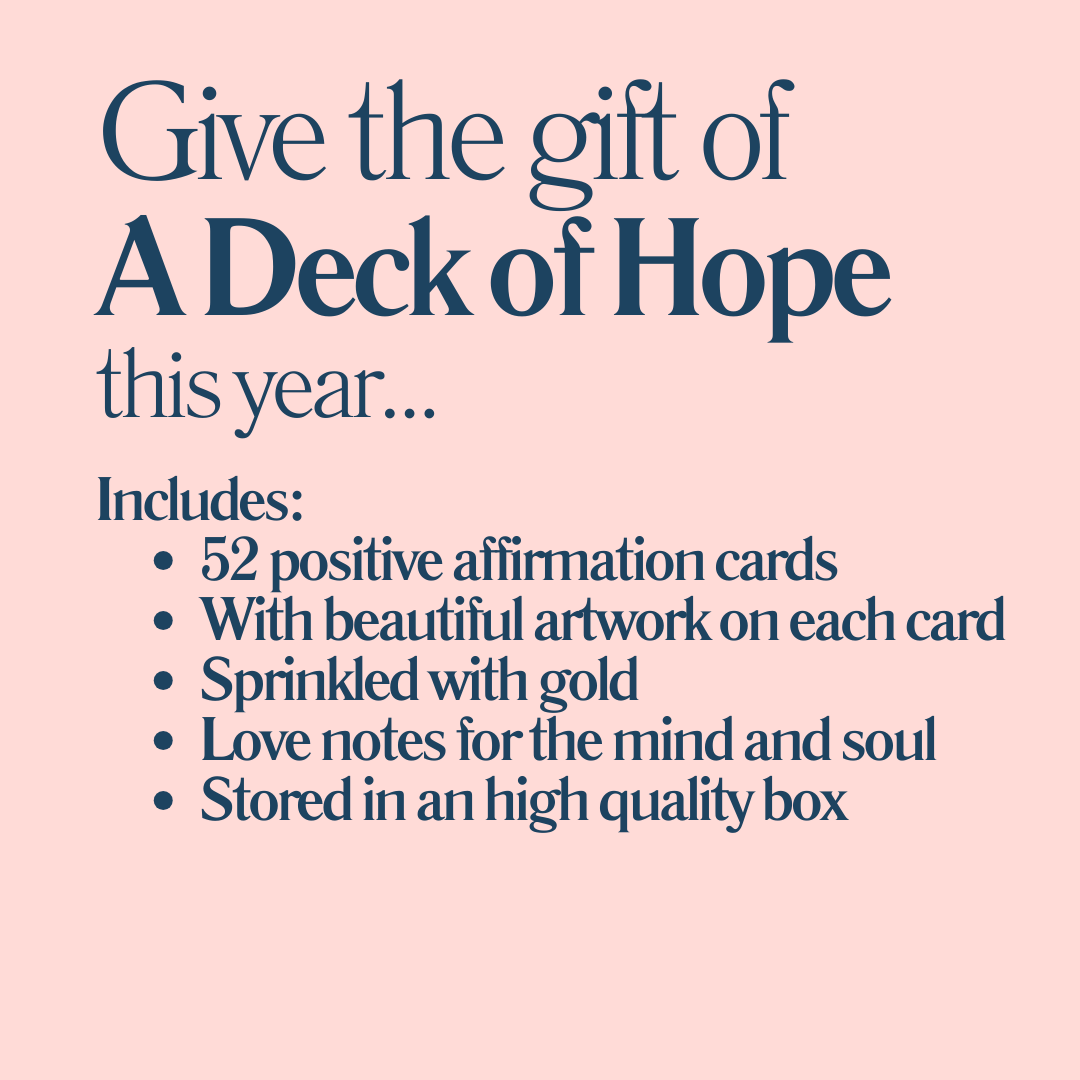 A Deck of Hope: 52 Positive Affirmation Cards