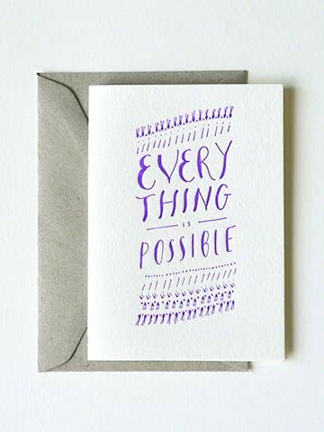 Everything Is Possible Greeting Card