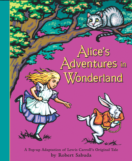 Alice’s Adventures in Wonderland Pop Up