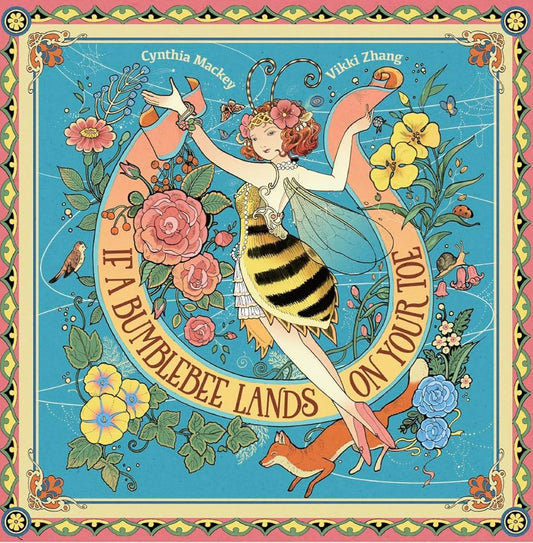 If A Bumblebee Lands on your Toe