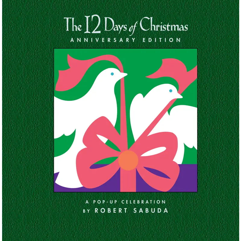 12 Days of Christmas - Robert Sabuda