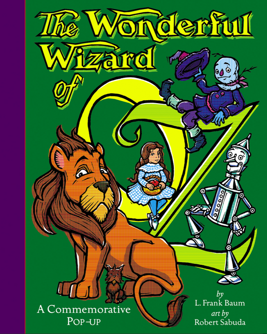 The Wonderful Wizard of Oz Pop Up Book