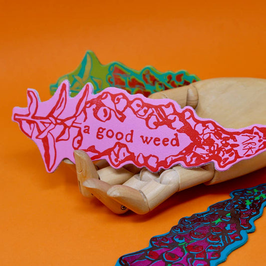 A Good Weed Bookmark - Turquoise
