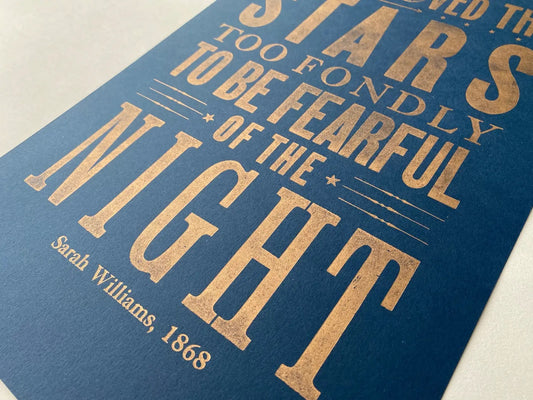 I've Loved the Stars Art Print