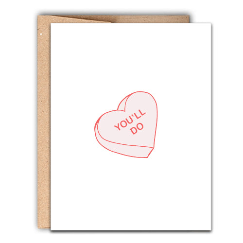 You'll Do Love Greeting Card